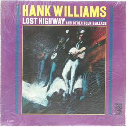 Hank Williams Lost Highway And Other Folk Ballads
