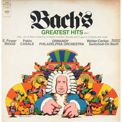 Johann Sebastian Bach / E. Power Biggs / Pablo Casals / Walter Carlos / Eugene Ormandy Bach's Greatest Hits Vol. 1