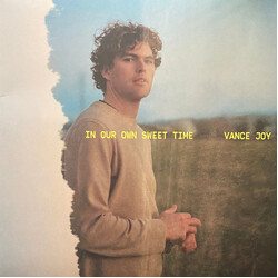 Vance Joy In Our Own Sweet Time Vinyl LP