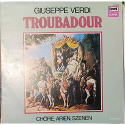 Giuseppe Verdi / Corul Operei Române / Orchestra Operei Române Troubadour,Chöre, Arien, Szenen