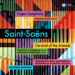 Camille Saint-Saëns / Daniele Rossi (4) / Martha Argerich / Antonio Pappano / Orchestra dell'Accademia Nazionale di Santa Cecilia Carnival Of The Anim