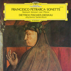 Francesco Petrarca / Johann Friedrich Reichardt / Franz Schubert / Franz Liszt / Hans Pfitzner / Dietrich Fischer-Dieskau / Jörg Demus / Gerald Moore 