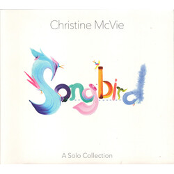 Christine McVie Songbird (A Solo Collection)