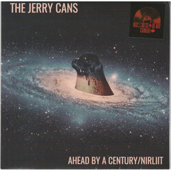 The Jerry Cans Ahead By A Century / Nirliit