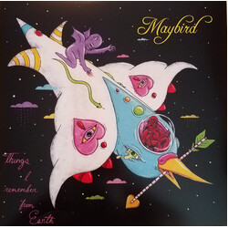 Maybird Things I remember from Earth
