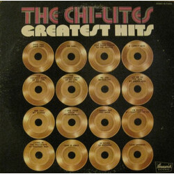 The Chi-Lites Greatest Hits
