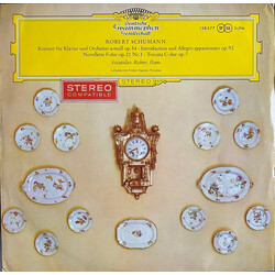 Robert Schumann / Sviatoslav Richter Konzert Für Klavier Und Orchester a-moll Op.54 • Introduction Und Allegro Appassionato Op.92 • Novelette F-dur Op