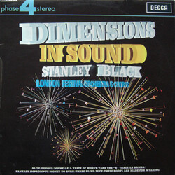 Stanley Black / The London Festival Orchestra / The London Festival Chorus Dimensions In Sound