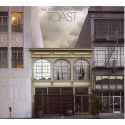 Neil Young / Crazy Horse Toast