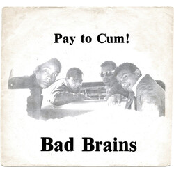Bad Brains Pay To Cum! Vinyl LP