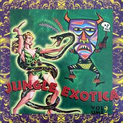 Various Jungle Exotica Volume 2