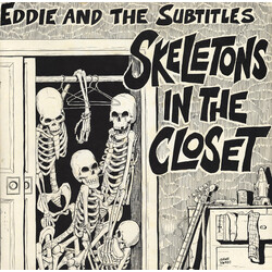 Eddie And The Subtitles Skeletons In The Closet