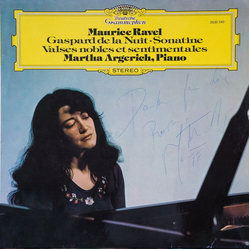Maurice Ravel / Martha Argerich Gaspard De La Nuit • Sonatine • Valses Nobles Et Sentimentales