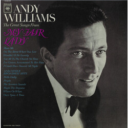 Andy Williams Songs From My Fair Lady And Other Broadway Hits