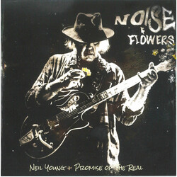 Neil Young / Promise Of The Real Noise & Flowers