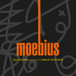 Dieter Moebius Solo Works Compiled By Asmus Tietchens (Kollektion 07)