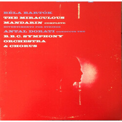 Béla Bartók / Antal Dorati / BBC Symphony Orchestra / BBC Symphony Chorus The Miraculous Mandarin (Complete) / Divertimento for Strings