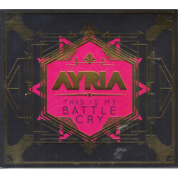 Ayria This Is My Battle Cry