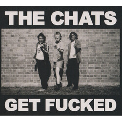 The Chats (2) Get Fucked Vinyl LP