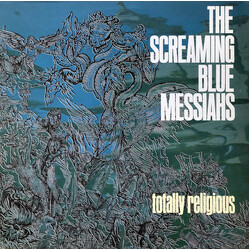 The Screaming Blue Messiahs Totally Religious VINYL