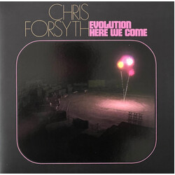 Chris Forsyth Evolution Here We Come