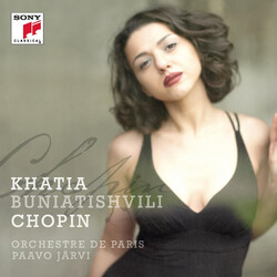 Khatia Buniatishvili / Frédéric Chopin / Orchestre De Paris / Paavo Järvi Chopin
