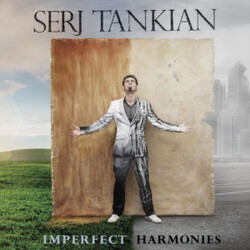 Serj Tankian Imperfect Harmonies