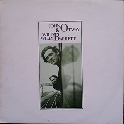 John Otway / Wild Willy Barrett John Otway & Wild Willy Barrett