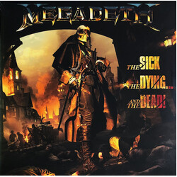 Megadeth The Sick, The Dying... And The Dead!