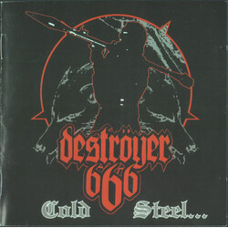Deströyer 666 Cold Steel... For An Iron Age