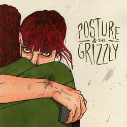 Posture & The Grizzly Posture & The Grizzly