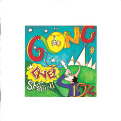 Gong Live! At Sheffield 1974