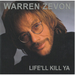 Warren Zevon Life'll Kill Ya