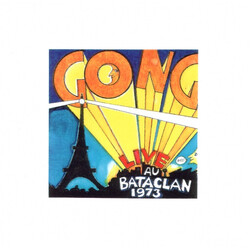 Gong Live Au Bataclan 1973 Vinyl LP