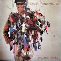 Loudon Wainwright III Fame And Wealth