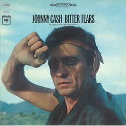 Johnny Cash Bitter Tears - Ballads Of The American Indian