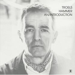 Troels Hammer An/Introduction