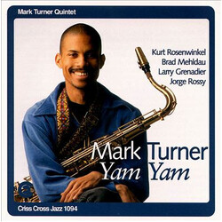 Mark Turner Quintet Yam Yam