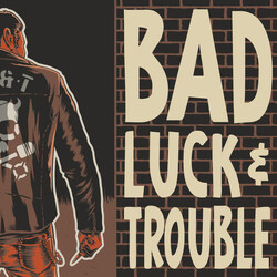 Bad Luck & Trouble (3) Bad Luck & Trouble