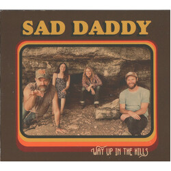 Sad Daddy Way Up In The Hills