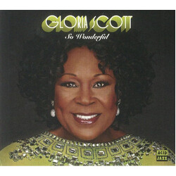 Gloria Scott So Wonderful