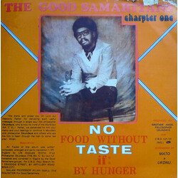 The Good Samaritans No Food Without Taste If By Hunger