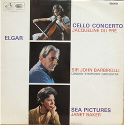 Sir Edward Elgar / Jacqueline du Pré / Sir John Barbirolli / The London Symphony Orchestra / Janet Baker Cello Concerto / Sea Pictures