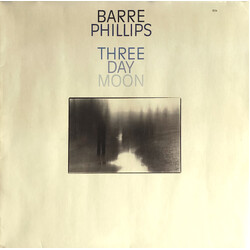 Barre Phillips Three Day Moon