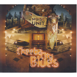 Noise Unit Cheeba City Blues