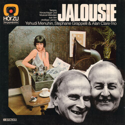 Yehudi Menuhin / Stéphane Grappelli / Alan Clare Trio Jalousie