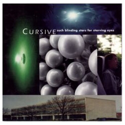 Cursive Such Blinding Stars For Starving Eyes