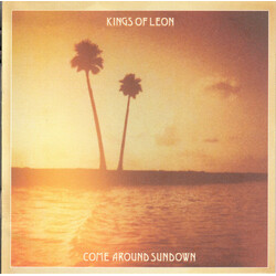 Kings Of Leon Come Around Sundown