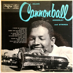 Cannonball Adderley Julian Cannonball Adderley And Strings
