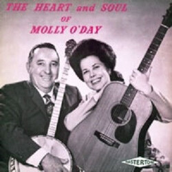 Molly O'Day The Heart And Soul Of Molly O'Day